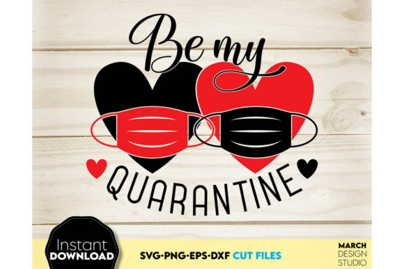 Download Be My Quarantine - Quarantine Collection