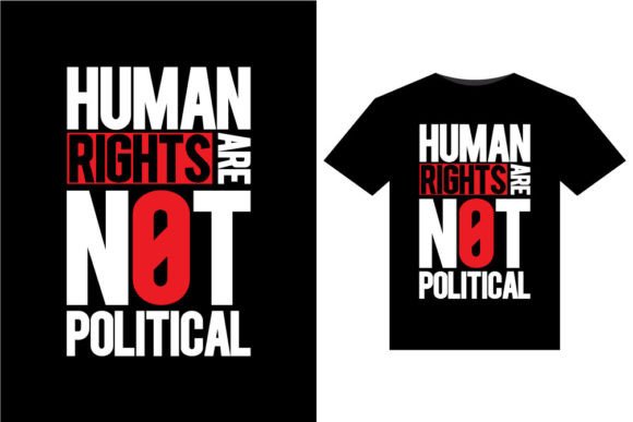 Download Human Rights Are Not Political T-Shirts - Man Collection